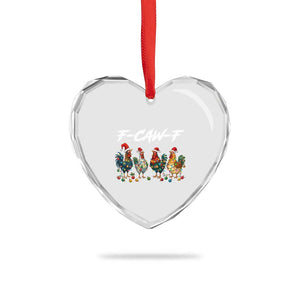 Funny F Caw F Chicken Christmas Heart Crystal Glass Ornament Xmas Rooster Meme Poultry Farm TS11 Print Your Wear