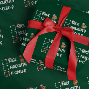 Funny F Caw F Chicken Christmas Wrapping Paper Roll Nice Naughty Cartoon Rooster Poultry Animal TS11 Green Print Your Wear