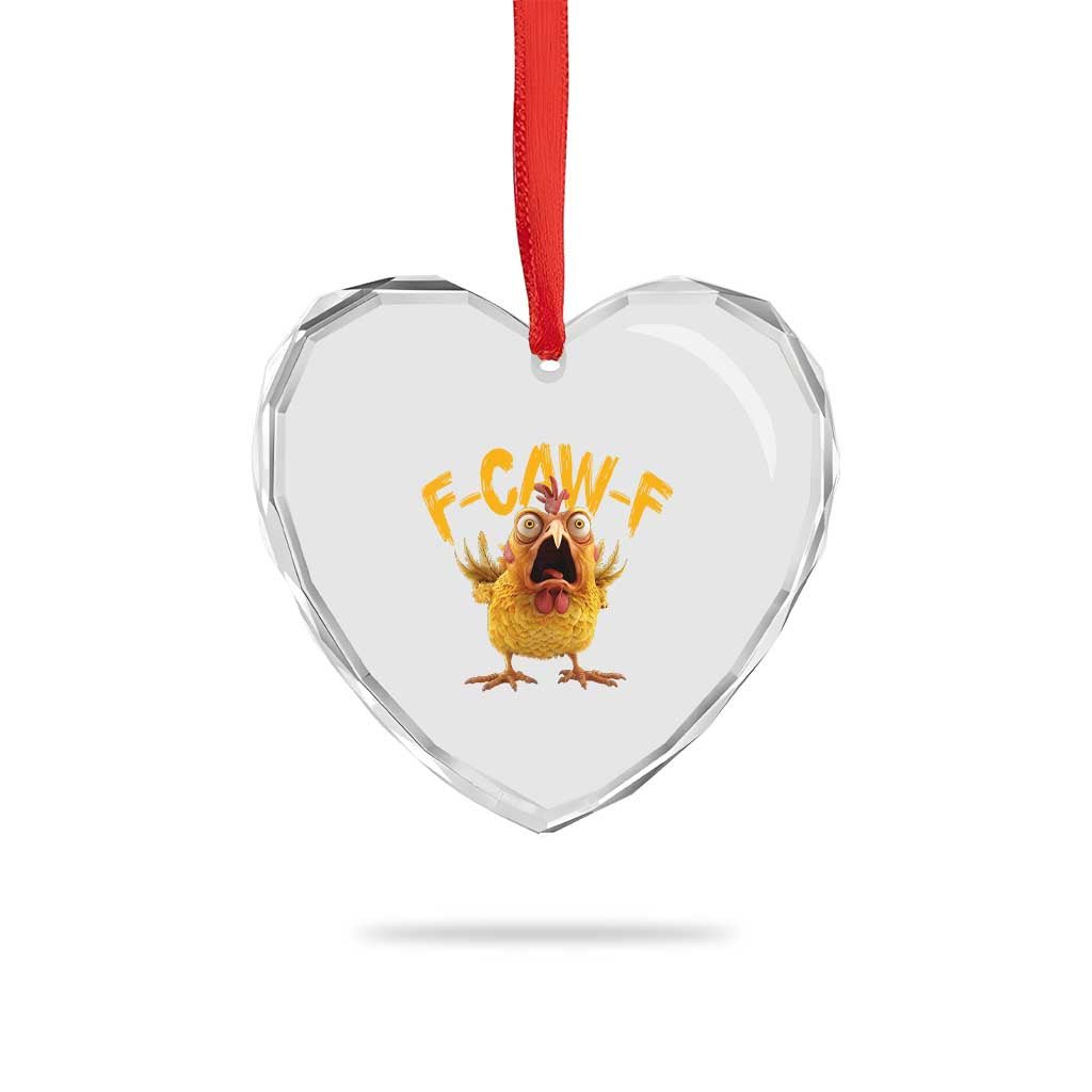 Funny F Caw F Chicken Heart Crystal Glass Ornament Rooster Meme Humor TS11 Print Your Wear