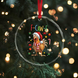 Funny F Caw F Chicken Joke Gift Crystal Glass Ornament Christmas Gift TS12 Print Your Wear