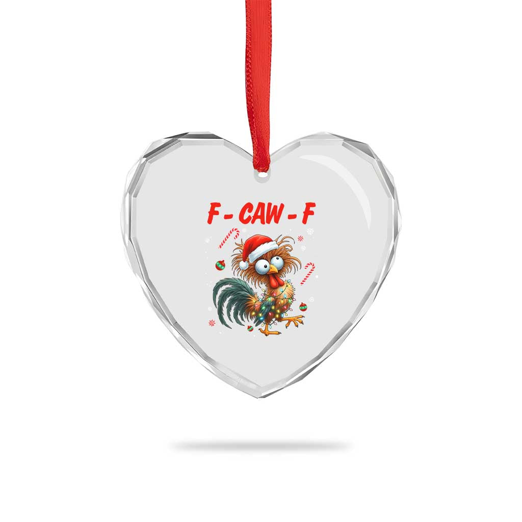Funny F Caw F Chicken Meme Heart Crystal Glass Ornament Christmas Gift TS12 Print Your Wear