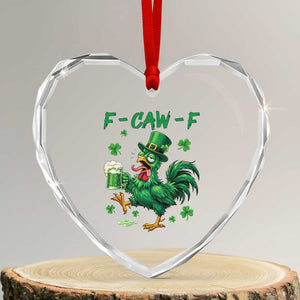 Funny F Caw F Chicken St Patricks Day Heart Crystal Glass Ornament Irish Beer Drinking Shamrock Print TS11 Transparent Glass 3'' Heart Print Your Wear
