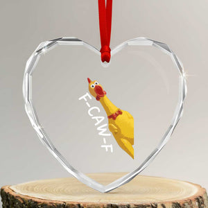 Funny F Caw F Chicken Toy Heart Crystal Glass Ornament Poultry Humor TS11 Transparent Glass 3'' Heart Print Your Wear
