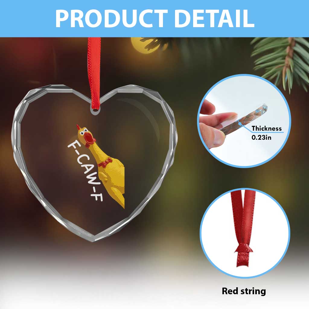 Funny F Caw F Chicken Toy Heart Crystal Glass Ornament Poultry Humor TS11 Print Your Wear