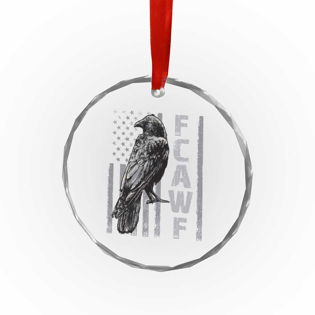 Funny F CAW F Crow Crystal Glass Ornament Vintage American Flag TS11 Print Your Wear