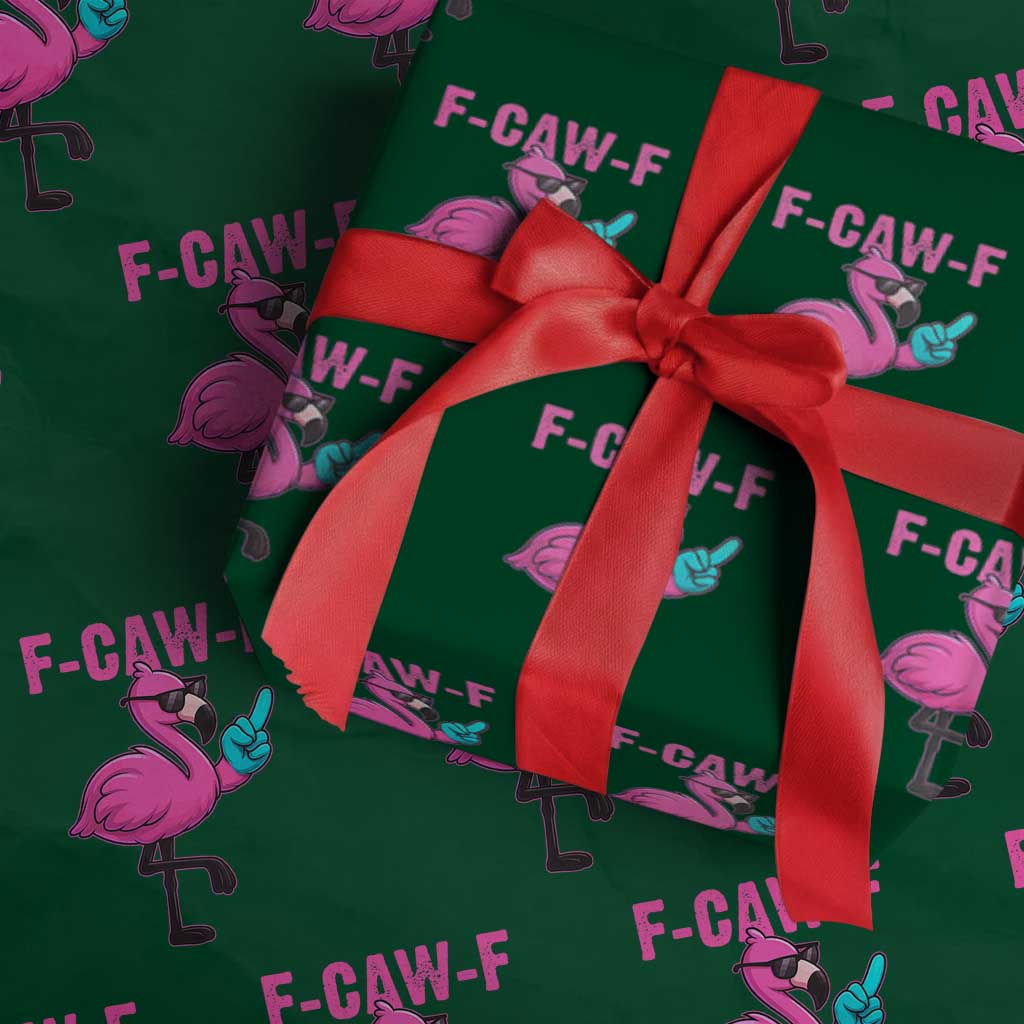 Funny F-Caw-F Flamingo Wrapping Paper Roll Adult Humor TS10 Green Print Your Wear