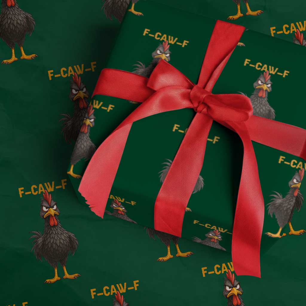 Funny F Caw F Grumpy Black Chicken Graphic Wrapping Paper Roll Moody Bird Meme for Sarcastic Animal Lovers TS02 Green Print Your Wear