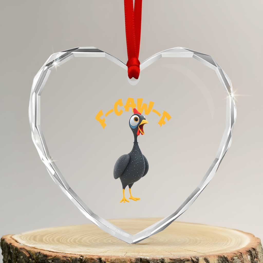 Funny F Caw F Guinea Fowl Heart Crystal Glass Ornament Cartoon Guinea Bird Poultry Humor TS11 Transparent Glass 3'' Heart Print Your Wear