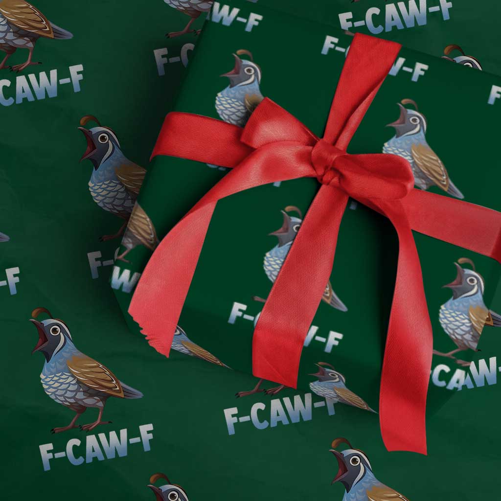 Funny F Caw F Quail Wrapping Paper Roll Cartoon Quail Bird Poultry Humor TS11 Green Print Your Wear