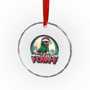 Funny F Caw F Raven Joke Crystal Glass Ornament Holiday Gift TS12 Print Your Wear