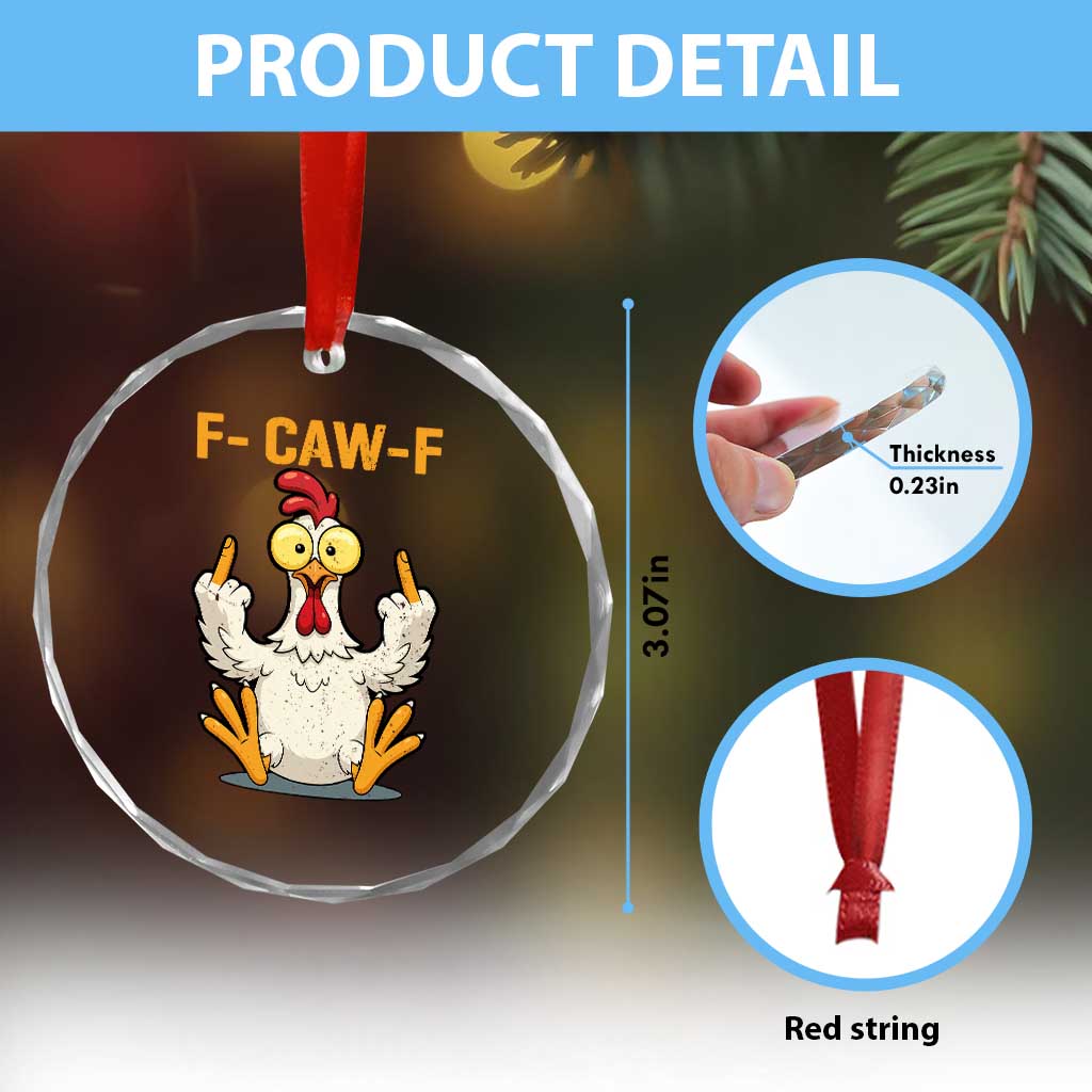 Funny F Caw F Sarcastic Chicken Meme Crystal Glass Ornament Middle Finger Offensive Humor TS02 Print Your Wear