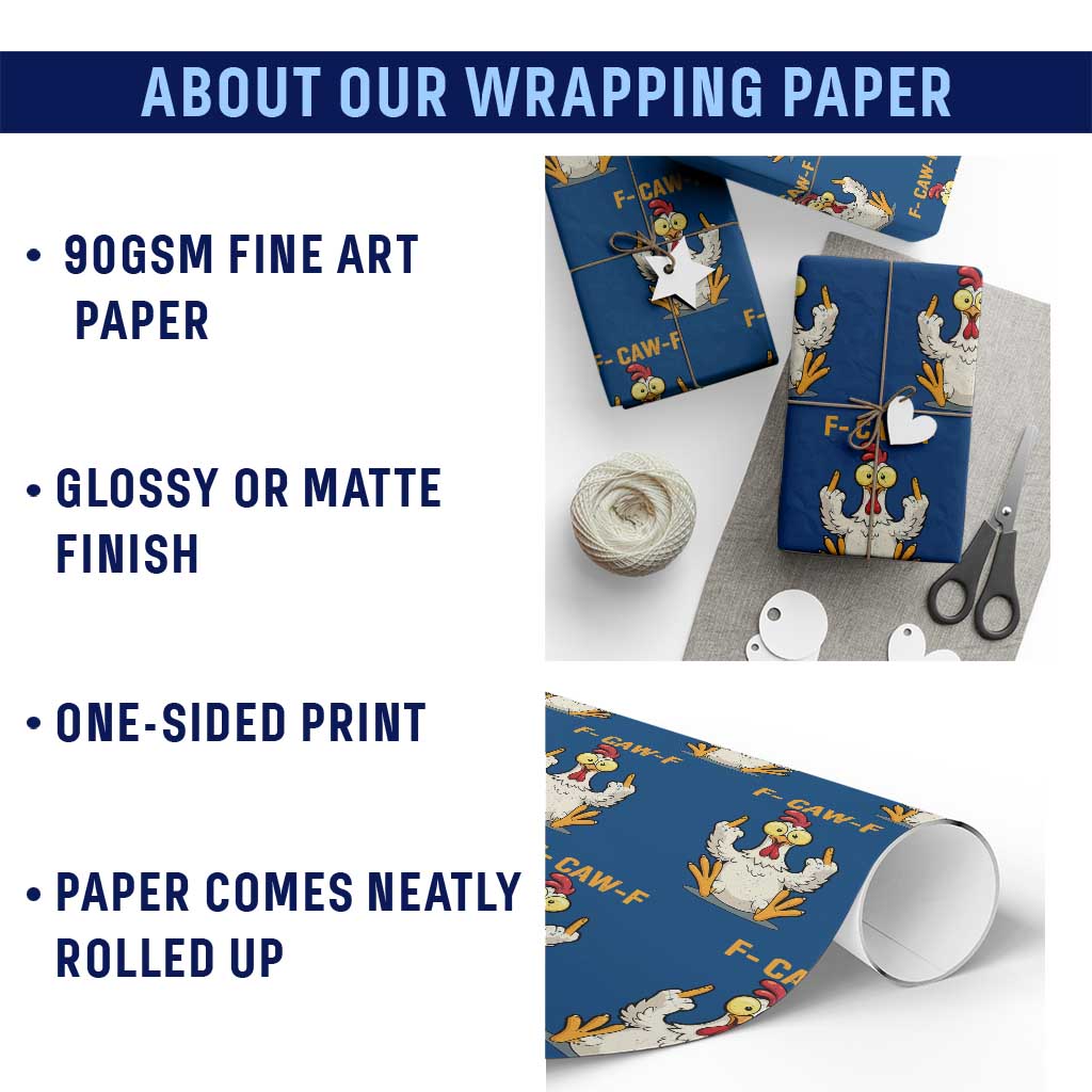 Funny F Caw F Sarcastic Chicken Meme Wrapping Paper Roll Middle Finger Offensive Humor TS02 Print Your Wear