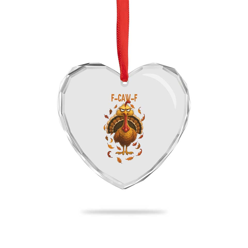 Funny F Caw F Turkey Meme Thanksgiving Graphic Heart Crystal Glass Ornament Funny Fowl Mood Humor TS02 Print Your Wear