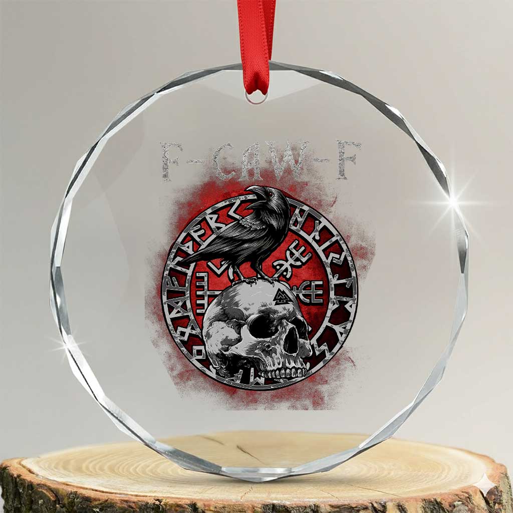 Funny F Caw F Viking Crow Crystal Glass Ornament Vegvisir Black Bird Gothic Skull Adult Humor - Print Your Wear