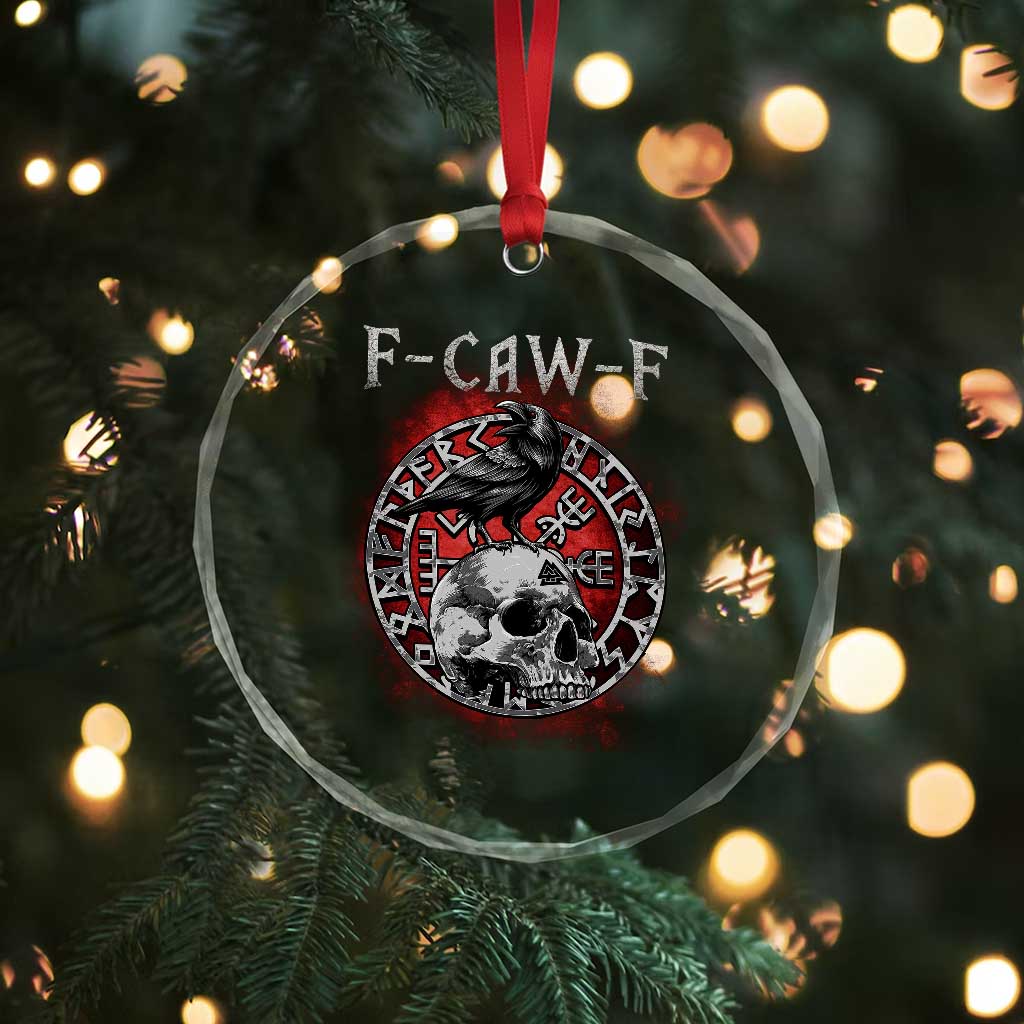 Funny F Caw F Viking Crow Crystal Glass Ornament Vegvisir Black Bird Gothic Skull Adult Humor TS11 Print Your Wear