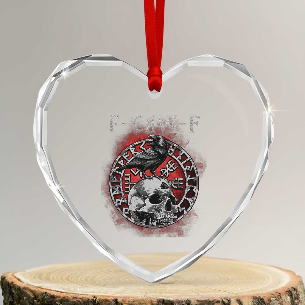 Funny F Caw F Viking Crow Heart Crystal Glass Ornament Vegvisir Black Bird Gothic Skull Adult Humor - Print Your Wear