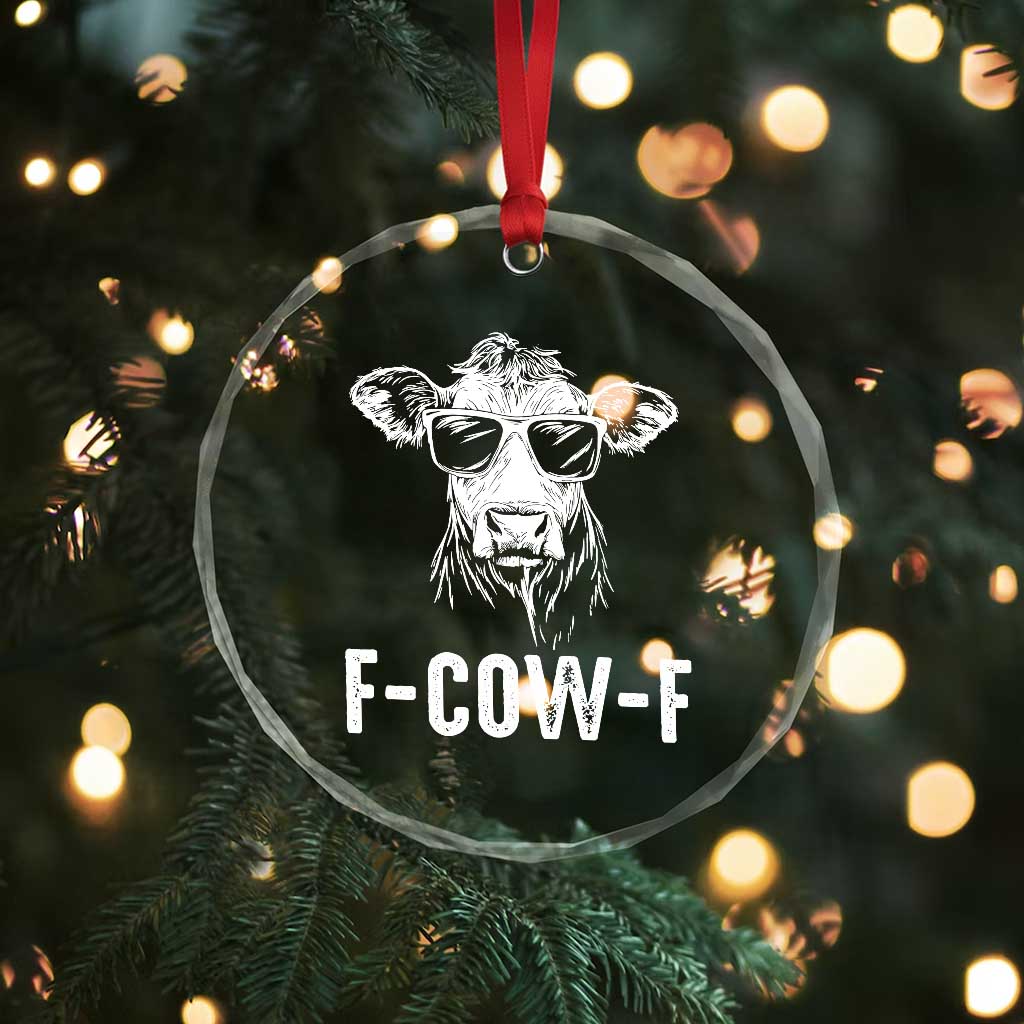 Funny F-Cow-F Cow Attitude Meme Crystal Glass Ornament Subtle Sass Farm Fresh Humor TS02 Print Your Wear