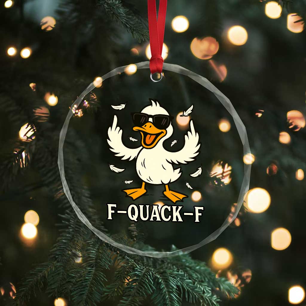 Funny F Quack F Silly Duck Sarcastic Joke Gift Crystal Glass Ornament TS12 Print Your Wear