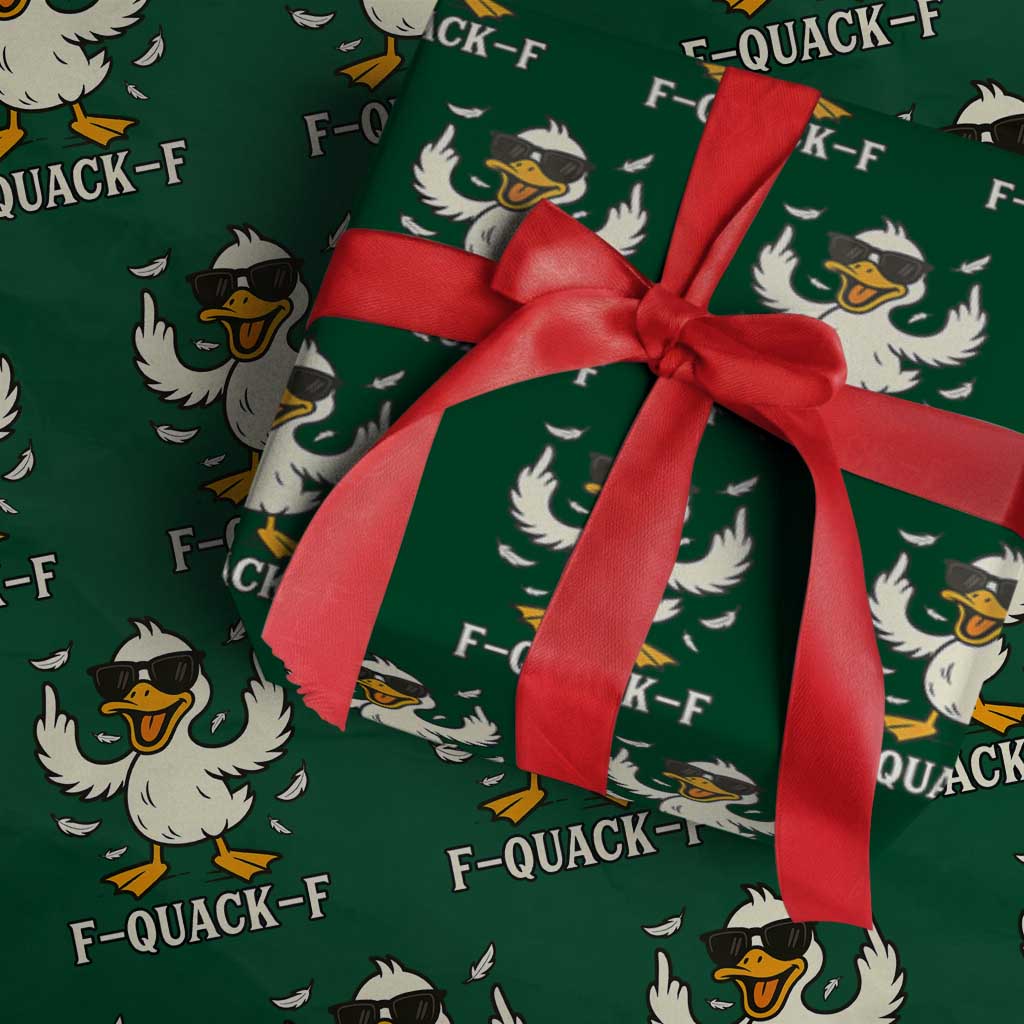 Funny F Quack F Silly Duck Sarcastic Joke Gift Wrapping Paper Roll TS12 Green Print Your Wear