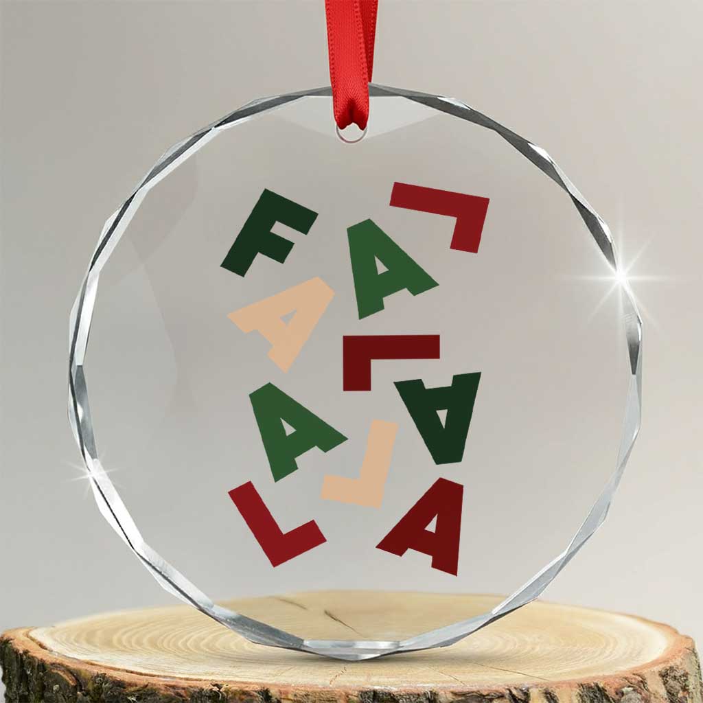 Funny Fa La La 8 Xmas Carol Holiday Crystal Glass Ornament TS11 Transparent Glass 3'' Circle Print Your Wear