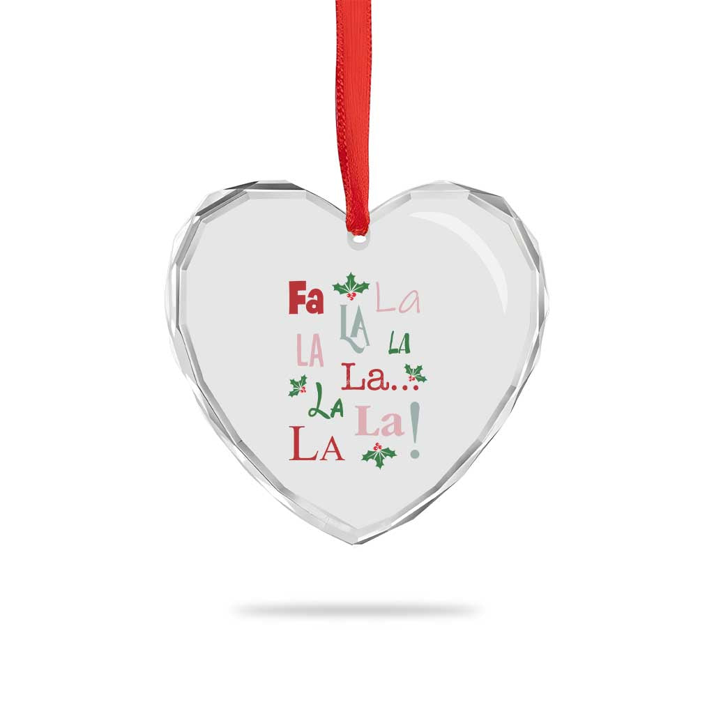 Funny Fa La La 8 Xmas Carol Song Heart Crystal Glass Ornament Holiday Mistletoe TS11 Print Your Wear