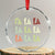 Funny Fa La La 8 Xmas Carol Song Holiday Crystal Glass Ornament TS11 Transparent Glass 3'' Circle Print Your Wear