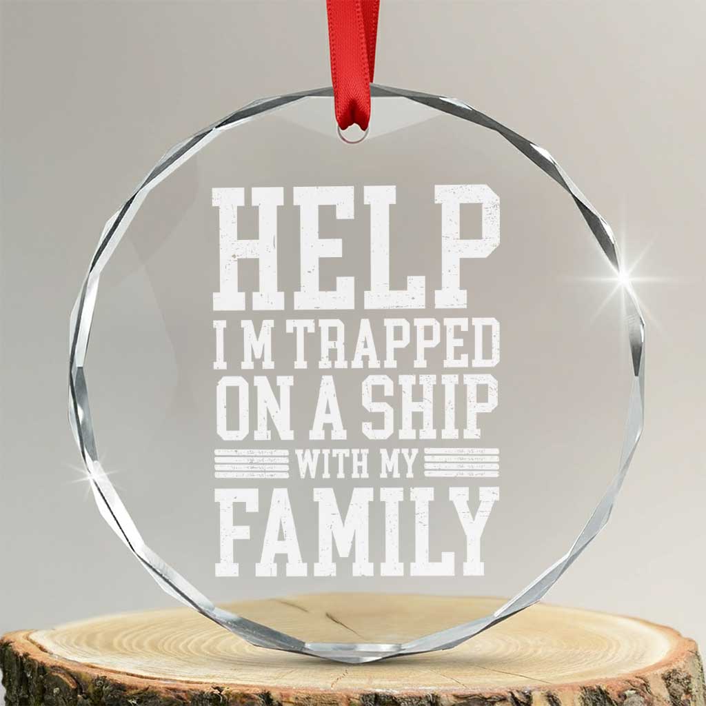 Funny Family Cruise Crystal Glass Ornament Vacation Trip Matching Cruise Ship TS10 Transparent Glass 3'' Circle Print Your Wear