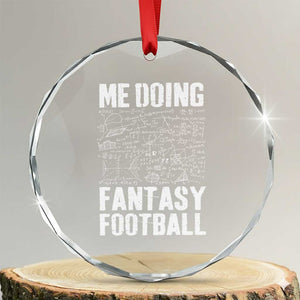 Funny Fantasy Football Crystal Glass Ornament Draft Party Commish FFL Vintage Touchdown Season TS10 Transparent Glass 3'' Circle Print Your Wear