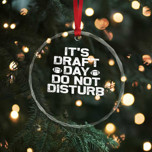 Funny Fantasy Football Crystal Glass Ornament It's Draft Day Do Not Disturb TS10 Print Your Wear