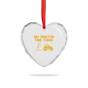 Funny Farm Life Stickman Meme Heart Crystal Glass Ornament No Tractor Time Today