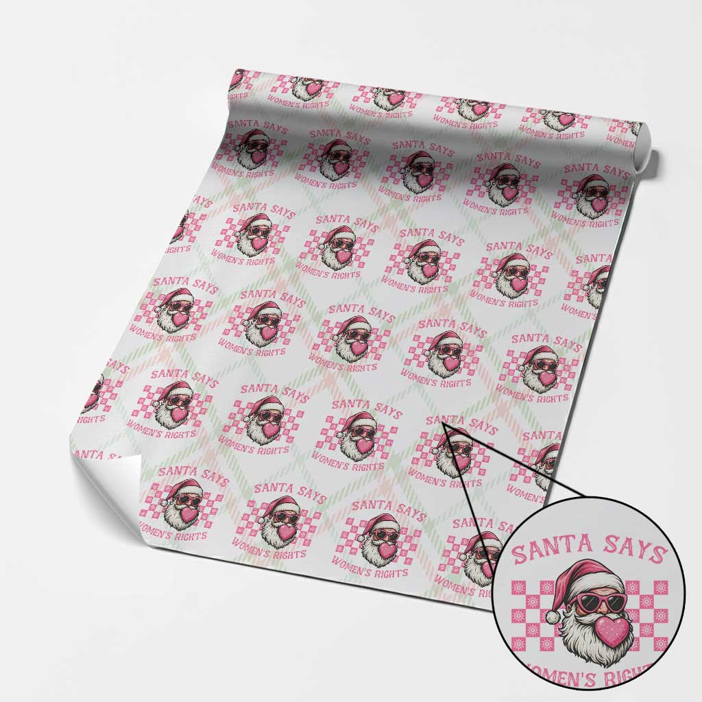 Funny Feminist Activist Christmas Wrapping Paper Roll Santa Says Womens Rights TS12 Christmas Plaid Print Your Wear