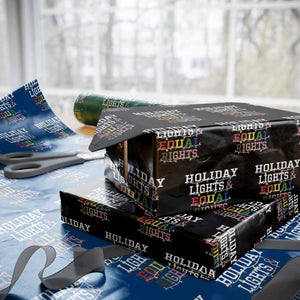 Funny Feminist LGBT Christmas Wrapping Paper Roll Holiday Lights And Equal Rights Led Lights TS11 Black Print Your Wear