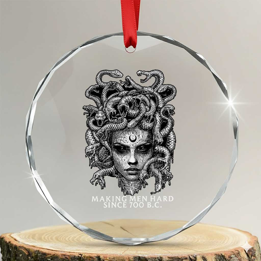 Funny Feminist Medusa Crystal Glass Ornament Making Men Hard Since 700 B.C Dark Myth Ancient TS10 Transparent Glass 3'' Circle Print Your Wear