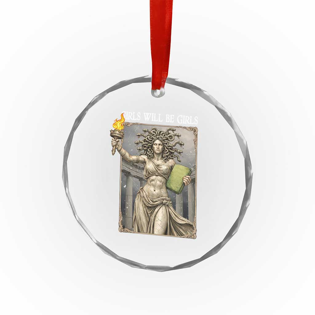 Funny Feminist Medusa Statue Of Liberty Crystal Glass Ornament Girls Will Be Girls TS12 Print Your Wear