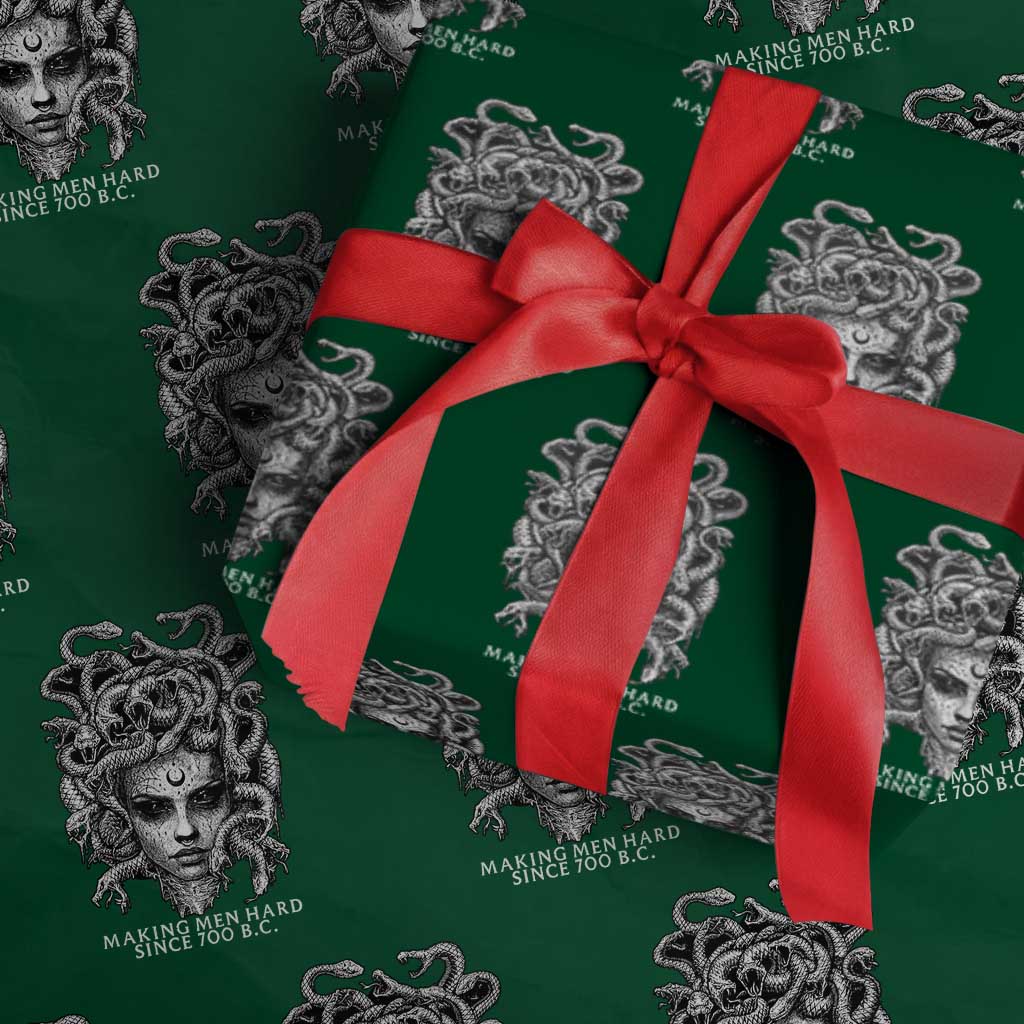 Funny Feminist Medusa Wrapping Paper Roll Making Men Hard Since 700 B.C Dark Myth Ancient TS10 Green Print Your Wear