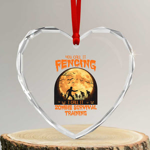 Funny Fencing Halloween Heart Crystal Glass Ornament You Call It Fencing Zombie Survival TS14 Transparent Glass 3'' Heart Print Your Wear