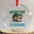 Funny Fishing Crystal Glass Ornament School Is Important But Fishing Is Importanter Bass Fisherman TS02 Transparent Glass 3'' Circle Print Your Wear