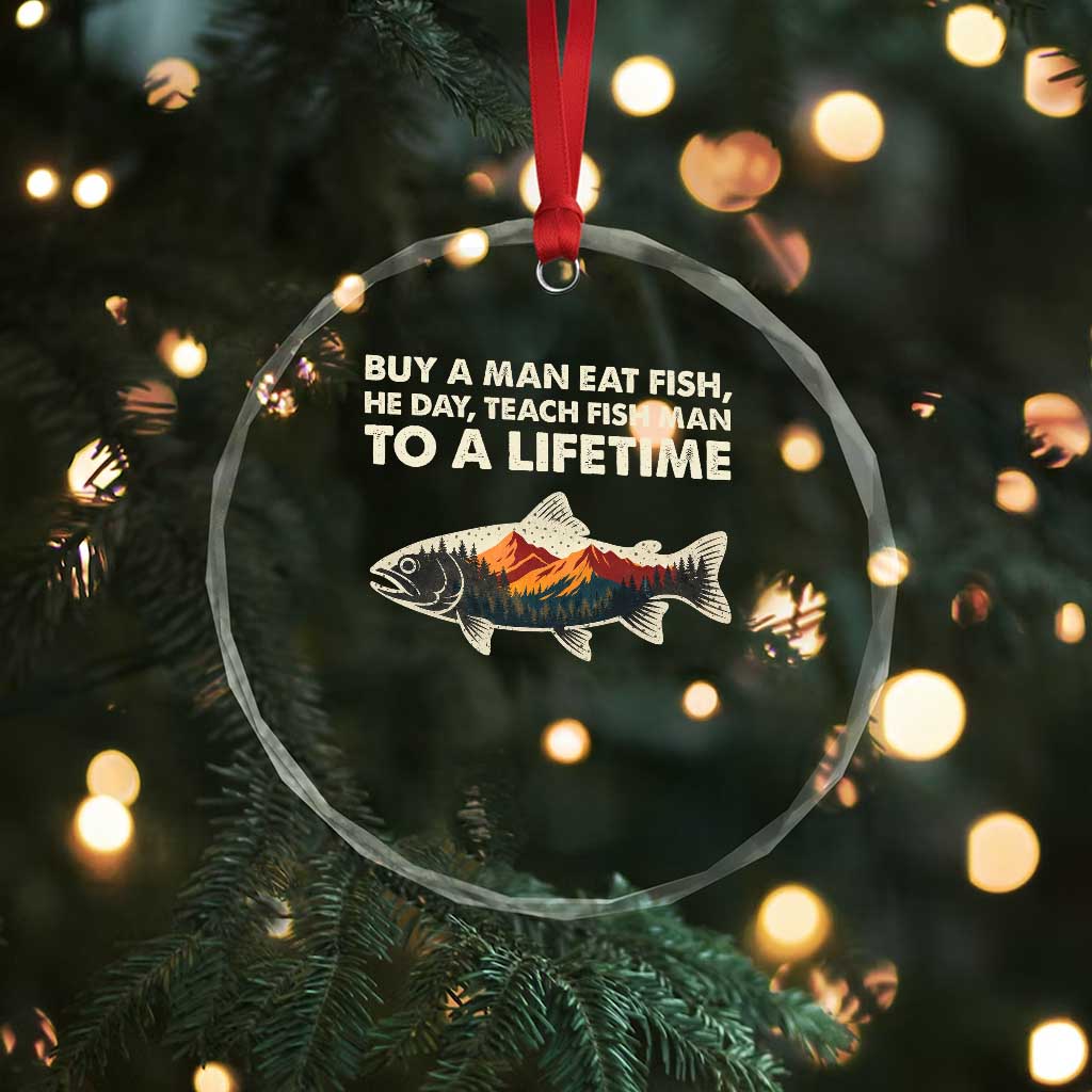 Funny Fishing Meme Crystal Glass Ornament Vintage Buy A Man Eat Fish Inappropriate TS10 Print Your Wear
