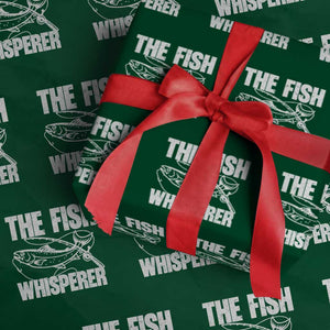 Funny Fishing Wrapping Paper Roll The Fish Whisperer Lake Life Gift For Fishermen Dads TS10 Green Print Your Wear