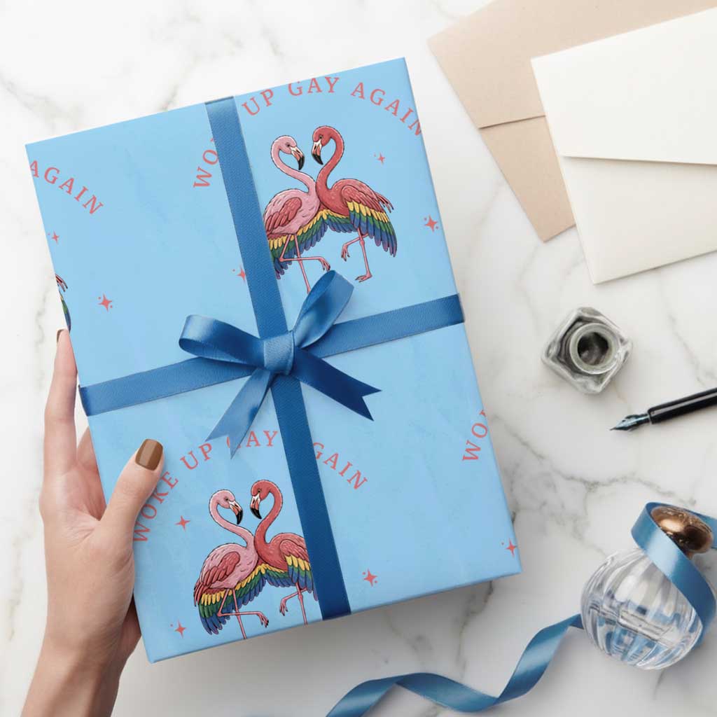 Funny Flamingos Woke Up Gay Again Wrapping Paper Roll Gift For Queer Bird Lovers TS12 Light Blue Print Your Wear