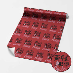 Funny DF Fan Gift Wrapping Paper Roll This Girl Loves Her Cowboy TS12 Red Print Your Wear