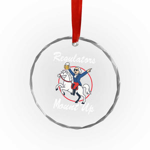 Funny Founding Father Patriotic Drinking Crystal Glass Ornament Regulators Mount Up 4th of July TS02 Print Your Wear