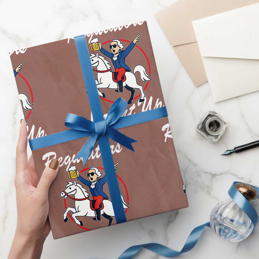 Funny Founding Father Patriotic Drinking Wrapping Paper Roll Regulators Mount Up 4th of July TS02 Mocha Print Your Wear