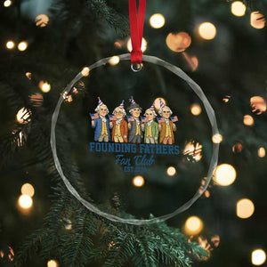 Funny Founding Fathers Fan Club Crystal Glass Ornament American History Lovers TS12 Print Your Wear