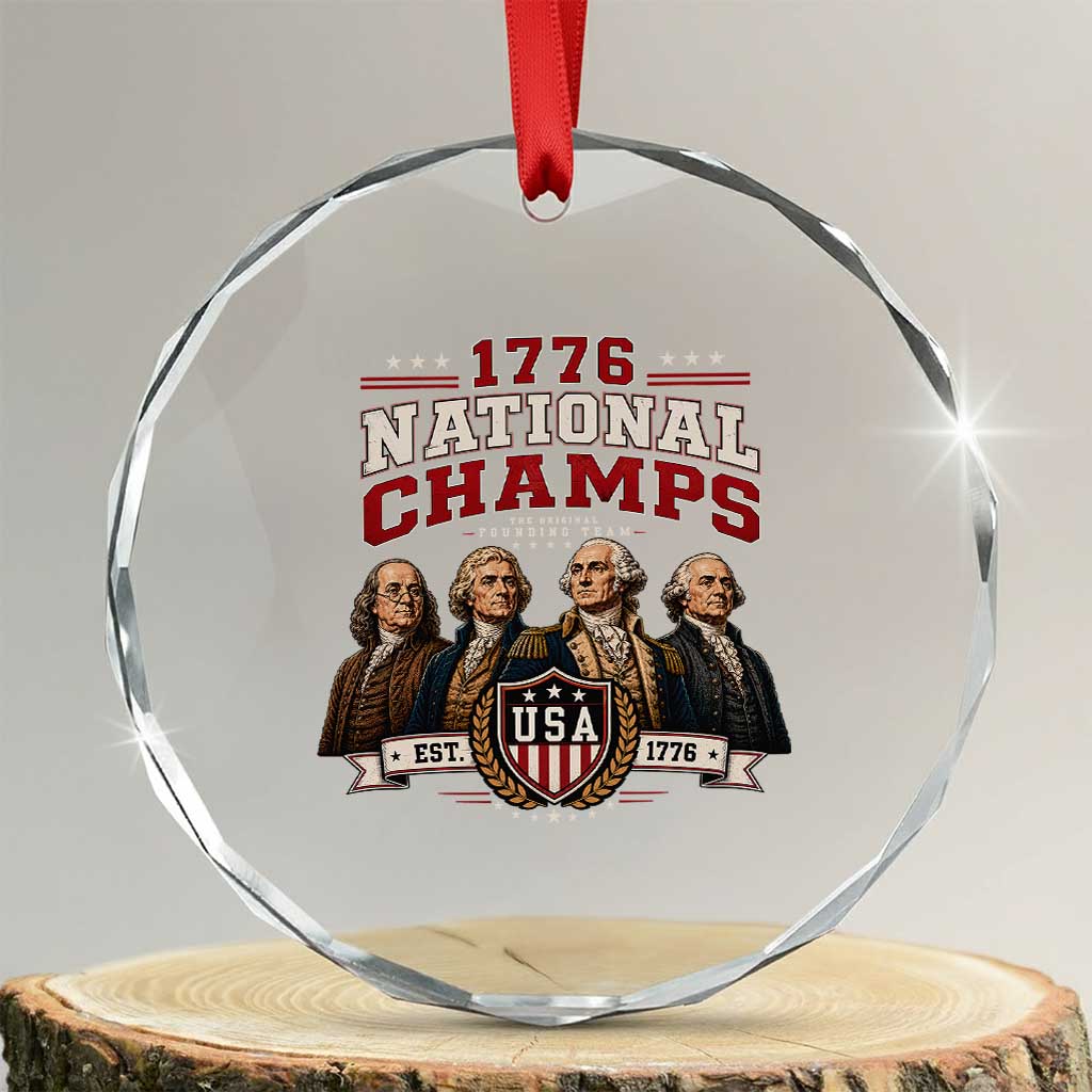 Funny Founding Fathers USA 250th Anniversary Crystal Glass Ornament 1776 Championship Parody American Flag Vintage Patriotic Humor TS10 Transparent Glass 3'' Circle Print Your Wear