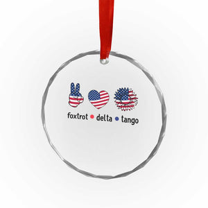 Funny Foxtrots Delta Tangos Crystal Glass Ornament American Flag Peace Sign Heart Sunflower TS02 Print Your Wear