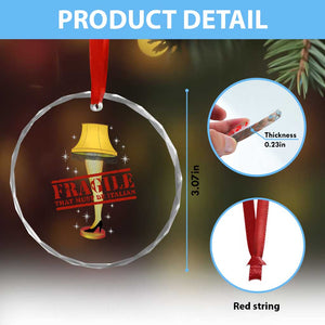 Funny Fragile That Must Be Italian Xmas Movie Crystal Glass Ornament TS11 Print Your Wear