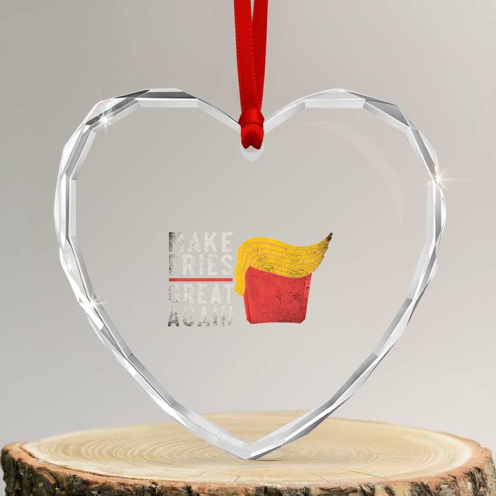 Funny Fries Heart Crystal Glass Ornament Vintage Make Fries Great Again TS10 Transparent Glass 3'' Heart Print Your Wear