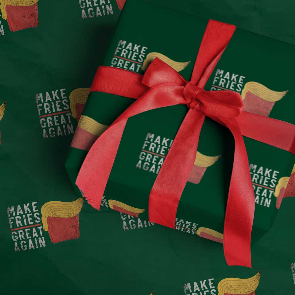 Funny Fries Wrapping Paper Roll Vintage Make Fries Great Again TS10 Green Print Your Wear