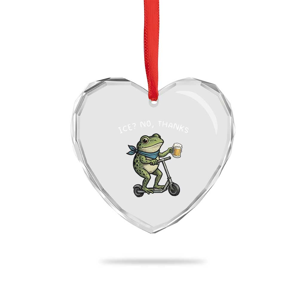 Funny Frog Anti ICE Political Protest Heart Crystal Glass Ornament Ice? No Thanks TS14 Print Your Wear
